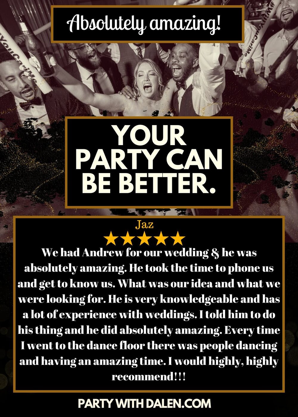 Client review 9 for Party With Dalen
