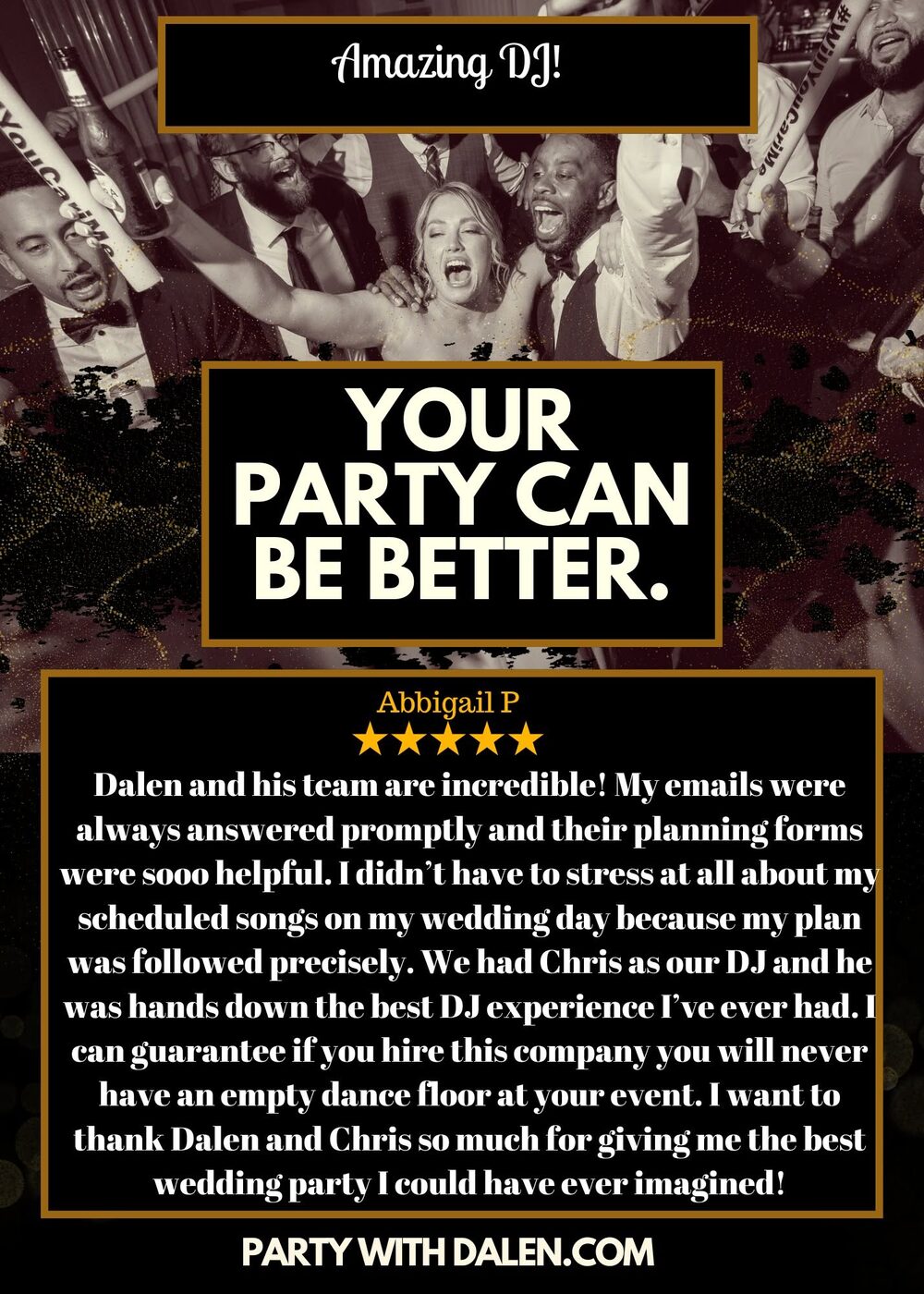 Client review 3 for Party With Dalen